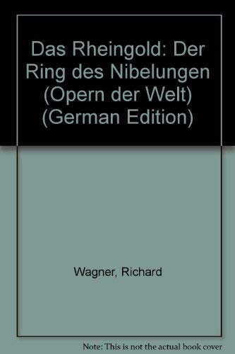 9783442330720: Der Ring des Nibelungen I. Das Rheingold.