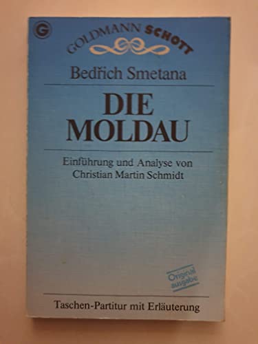 Imagen de archivo de Die Moldau. Taschenpartitur. a la venta por medimops