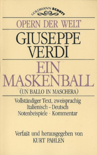 Beispielbild fr Ein Maskenball. ( Opern der Welt). Italienisch mit deutscher bersetzung. zum Verkauf von medimops