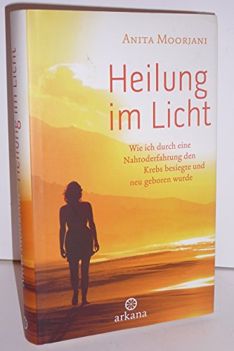 Stock image for Heilung im Licht for sale by ThriftBooks-Dallas