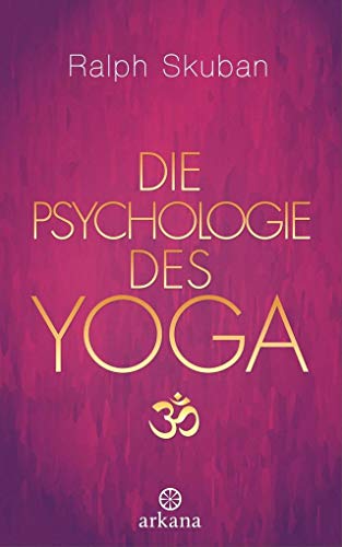 Beispielbild fr Die Psychologie des Yoga zum Verkauf von medimops