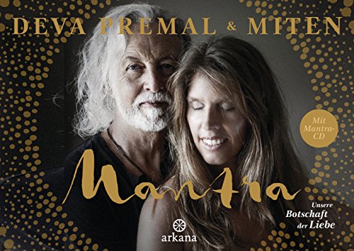Beispielbild fr Mantra - Mit Mantra-CD: Unsere Botschaft der Liebe zum Verkauf von medimops