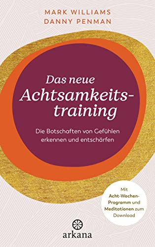 Stock image for Das neue Achtsamkeitstraining for sale by GreatBookPrices