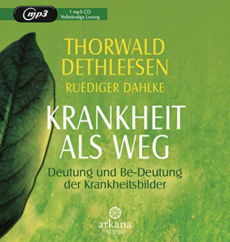 Stock image for Krankheit als Weg: Deutung und Be-Deutung der Krankheitsbilder for sale by Revaluation Books