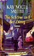 Imagen de archivo de Die Schne und der Zwerg a la venta por medimops
