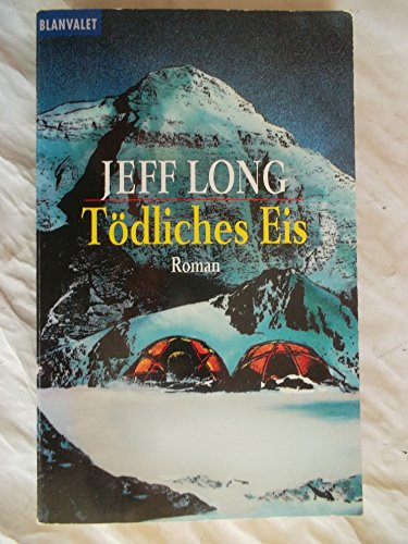 TÃ¶dliches Eis. (9783442351510) by Long, Jeff