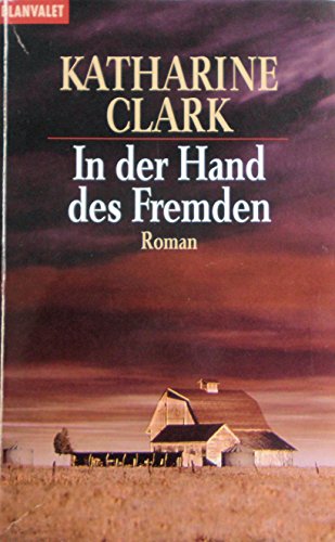 Beispielbild fr In der Hand des Fremden zum Verkauf von Storisende Versandbuchhandlung