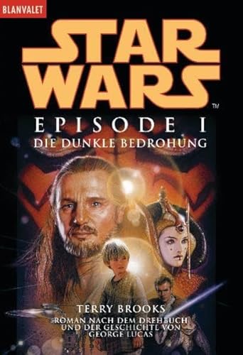 Stock image for Star Wars Episode 1. Die dunkle Bedrohung. for sale by Discover Books