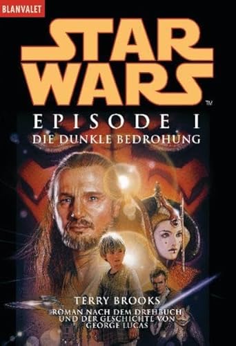 9783442352432: Star Wars Episode 1. Die dunkle Bedrohung.