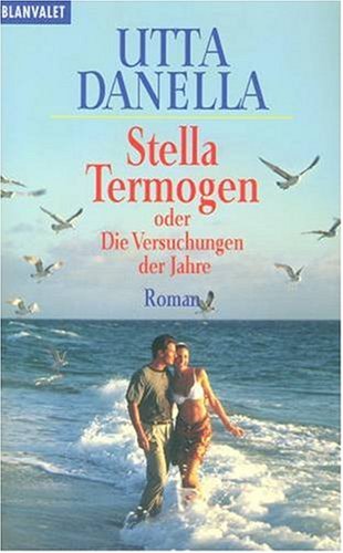 9783442353859: Stella Termogen oder Die Versuchungen der Jahre.