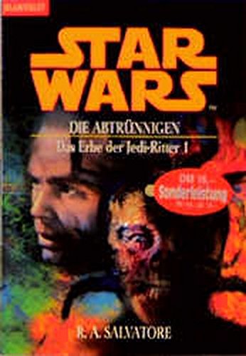Beispielbild fr Star Wars: Das Erbe der Jedi-Ritter 1. Die Abtrnnigen zum Verkauf von medimops