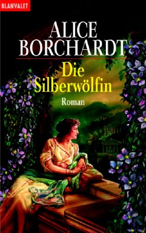 Stock image for Die Silberwlfin for sale by Gabis Bcherlager