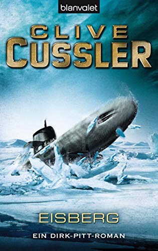 Eisberg. (9783442356010) by Cussler, Clive