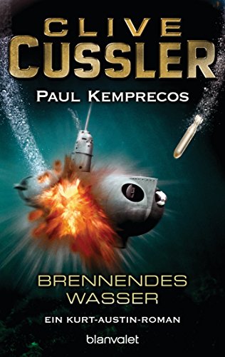 Brennendes Wasser - Clive Cussler