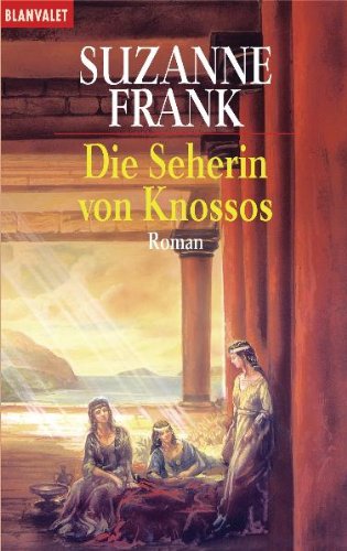 Die Seherin von Knossos. (9783442357048) by Frank, Suzanne