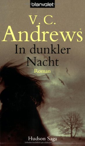 In dunkler Nacht (9783442357376) by V.C. Andrews