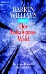 Beispielbild fr Der Eukalyptus-Wald. zum Verkauf von medimops