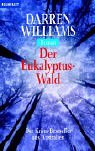 Stock image for Der Eukalyptus-Wald. for sale by medimops