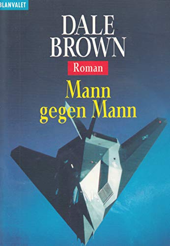 Mann gegen Mann. (9783442358168) by Brown, Dale
