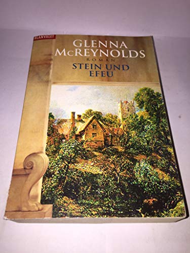 9783442358496: Glenna McReynolds: Stein und Efeu . 9783442358496 ...