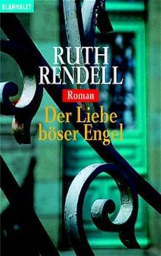 Stock image for Der Liebe bser Engel: Roman for sale by DER COMICWURM - Ralf Heinig