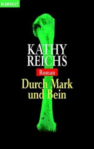Stock image for Durch Mark und Bein: Roman for sale by DER COMICWURM - Ralf Heinig