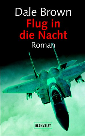 Stock image for Flug in die Nacht. for sale by Better World Books