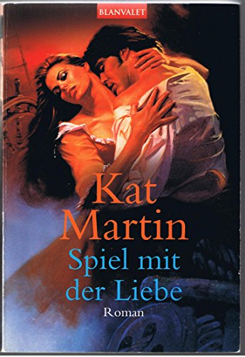 Spiel mit der Liebe. (9783442360055) by Kat Martin; Elke Iheukumere