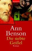 Die siebte GeiÃŸel (9783442360116) by Ann Benson