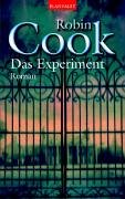 Das Experiment, Sonderausgabe - Cook, Robin