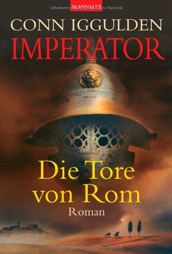 Beispielbild fr Imperator: - Die Tore von Rom: Roman: BD 1 zum Verkauf von medimops