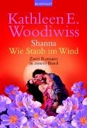 Stock image for Shanna / Wie Staub im Wind. for sale by medimops