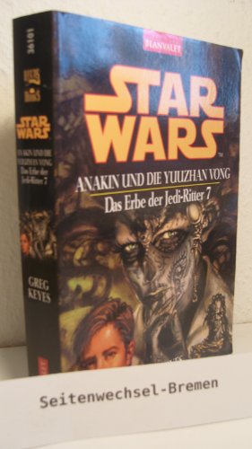 Star Wars. Das Erbe der Jedi-Ritter 7 (9783442361014) by Greg Keyes; Andreas Brandhorst