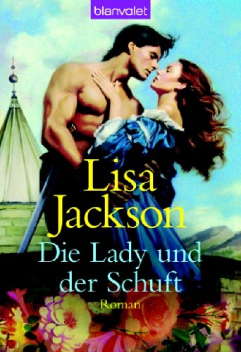 Beispielbild fr Die Lady und der Schuft zum Verkauf von Buchhandlung & Antiquariat Rother