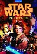 Star Wars. Die Feuertaufe (9783442361632) by Cragg, Dan