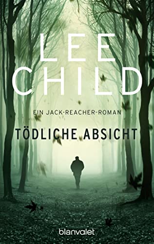 TÃ¶dliche Absicht (9783442362851) by Child, Lee