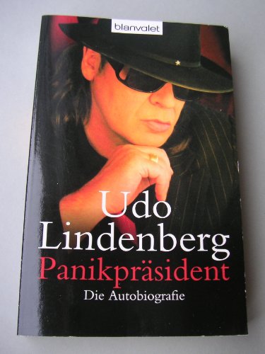 Panikpräsident. Die Autobiografie - Udo Lindenberg, Kai Herrmann