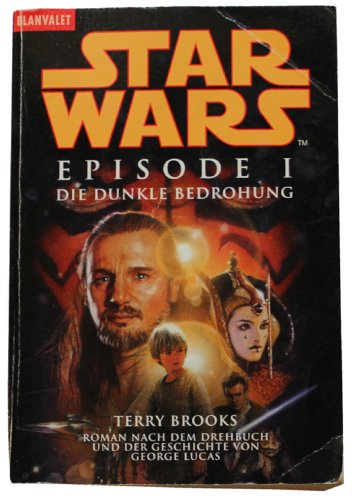 Beispielbild fr Star Wars? - Episode I: Die dunkle Bedrohung - Roman nach dem Drehbuch von Georg Lucas zum Verkauf von Reuseabook