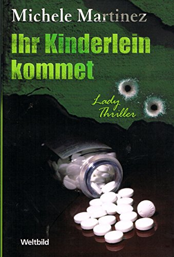 Stock image for Ihr Kinderlein kommet: Thriller for sale by Ammareal