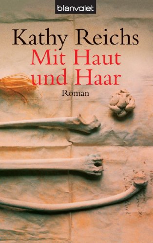 Beispielbild fr Mit Haut und Haar zum Verkauf von Bookmans