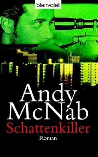 Schattenkiller (9783442363858) by Andy McNab