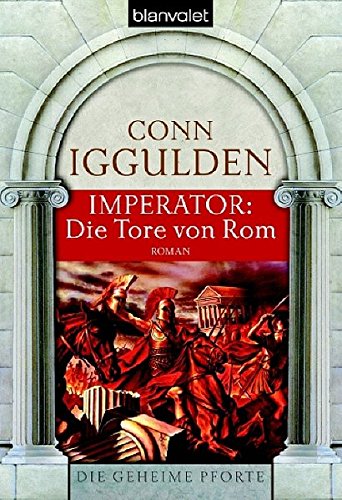 9783442364190: Imperator: Die Tore von Rom