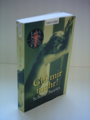 Stock image for Gib mir mehr! for sale by Better World Books Ltd