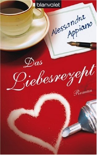 Stock image for Das Liebesrezept for sale by Storisende Versandbuchhandlung