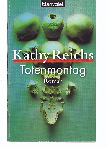 Totenmontag - Reichs, Kathy