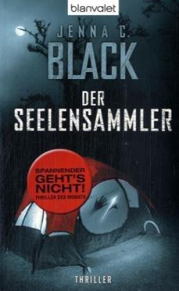 Beispielbild fr Der Seelensammler: Thriller zum Verkauf von DER COMICWURM - Ralf Heinig