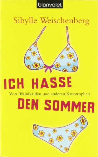 Stock image for Ich hasse den Sommer for sale by Decluttr