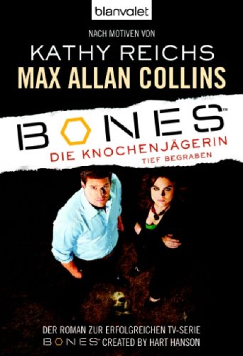 Beispielbild fr Bones - Die Knochenjgerin: Tief begraben zum Verkauf von medimops