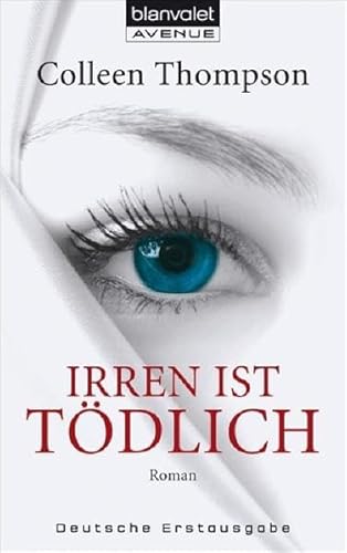 Irren ist tÃ¶dlich (9783442368235) by Colleen Thompson