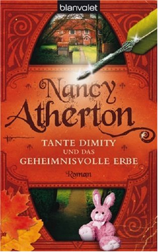 9783442368563: Tante Dimity und das geheimnisvolle Erbe